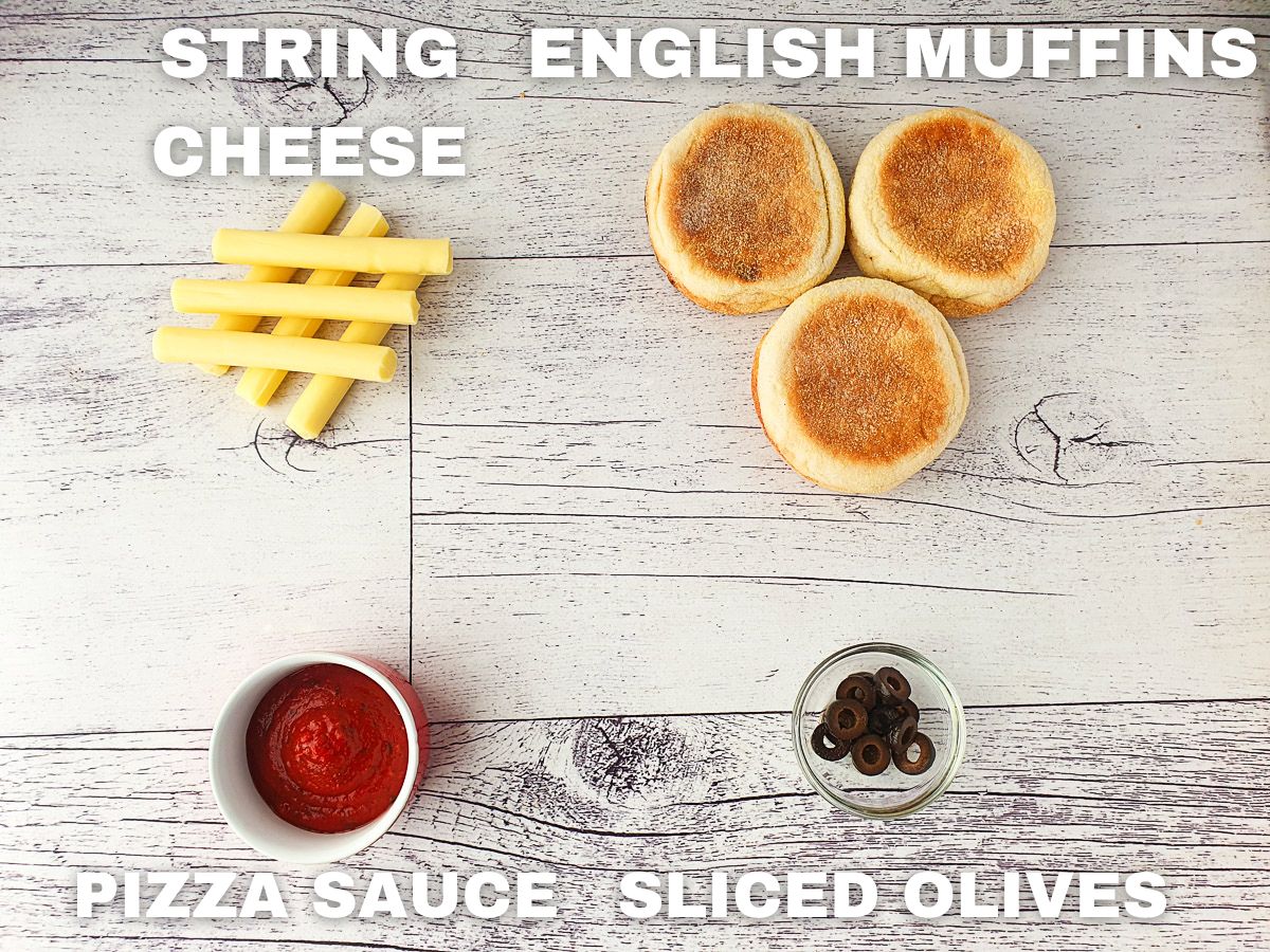 Mummy Pizzas 3 Ingredients: string cheese, English muffins, pizza sauce, sliced olives.
