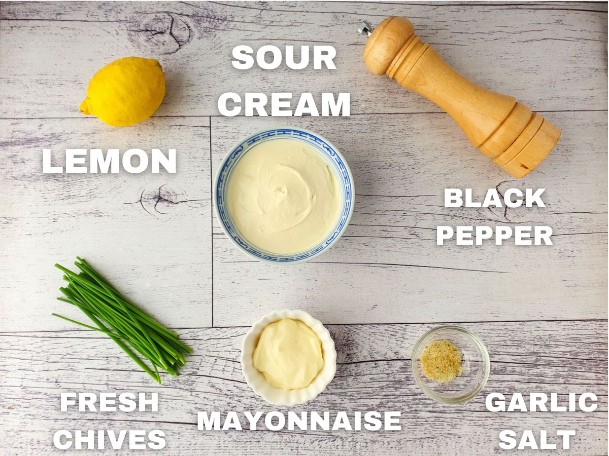 Ingredients: fresh chives, mayonnaise, garlic salt, lemon, sour cream black pepper.