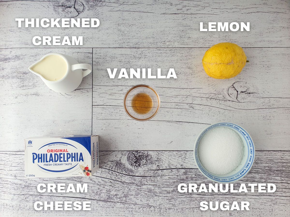 Ingredients: thickened cream, cream cheese, vanilla extract, lemon, white sugar.